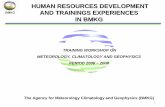 HUMAN RESOURCES DEVELOPMENT AND TRAININGS EXPERIENCES … · HUMAN RESOURCES DEVELOPMENT AND TRAININGS EXPERIENCES ... (LIPI) – Bandung ... Indian Ocean Dipole Mode, and Monsoon.