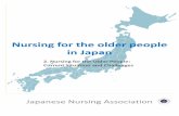 Nursing for the older people in Japan · Glossary • Welfare facility for the elderly requiring long-term care: Living facility for older people who require long-term care • Healthcare