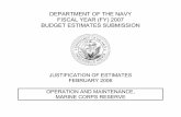 DEPARTMENT OF THE NAVY FISCAL YEAR (FY) 2007 … · department of the navy fiscal year (fy) 2007 budget estimates submission justification of estimates february 2006 operation and