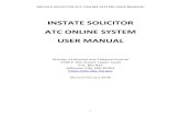 INSTATE SOLICITOR ATC ONLINE SYSTEM USER … SOLICITOR ATC ONLINE SYSTEM USER MANUAL 7 Invoice Number: Enter the invoice number exactly how it appears on the invoice, include both