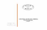 JA NUARY 1 TO DECEMBER 3 - Central Bank of Liberia · BANK SUPERVISION DEPARTMENT GENERAL SERVICES MANAGEMENT ... 5.1 Overview of the Banking Sector ... BRAC - Building ...