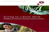 Striving for a Better World - Global Developmentdevelopment.ku.dk/boxes/strategy/UC_strategy_for_DC.pdf · Striving for a Better World 3 ... natural resources, environment, trade