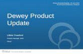Dewey Product Update - OCLC · Dewey Product Update Dewey Breakfast/Update, ... •If A15 number and DDC 23 numbers are the same, no ... Title slide Author: Libbie ...