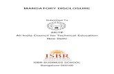 MANDATORY DISCLOSURE - ISBR Disclosure 1. AICTE File No. SWRO-2010-1-2066931 Date & Period of last approval 14th July,2010 ; Valid for 2 years 2. Name of the Institution ISBR BUSINESS