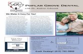 Dental Anxiety Poplar Grove Dental Dr. Andrew …ident.ws/sites/poplargrovedental/docs/pt_newsletter_may_2010.pdfPoplar Grove Dental ... sterilization, root canal therapy and extractions.