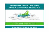 Health and Human ResourcesHealth and Human Resources · Health and Human ResourcesHealth and Human Resources Information Technology Strategic Plan For the 2012 – 2014 Biennium ...
