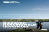 DISCOVER HANNINGFIELD RESERVOIR - Your home€¦ · DISCOVER HANNINGFIELD RESERVOIR ... Giffords Lane just after The Old Windmill ... that’s a saving of £3.71 per visit on a full