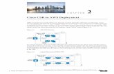 Cisco CSR in AWS Deployment · CHAPTER 2-1 Deploying the Cisco Cloud Services Router 1000V Series in Amazon Web Services Design and Implementation Guide 2 Cisco CSR in AWS Deployment