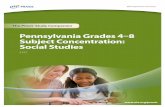 Pennsylvania Grades 4-8 Subject Concentration: Social Studies · Test Name Pennsylvania Grades 4-8 Subject Concentration: ... Grades 4–8 Subject Concentration: Social Studies test