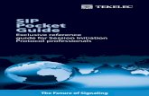 SIP Pocket Guide - Total Telecom Pocket Guide  3 Table of Contents SIP Methods 4 Response Codes 5 INVITE/200 7 INVITE/200 7 Header Fields 8