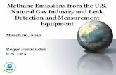 Methane Emissions from the U.S. Natural Gas Industry … Gas Industry and Leak Detection and Measurement Equipment ... The technologies mentioned in this presentation are those that