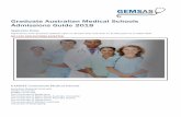 Graduate Australian Medical Schools Admissions Guide …gemsas.edu.au/wp-content/uploads/2017/05/2018-Medicine-GEMSAS... · Graduate Australian Medical Schools Admissions Guide 2018