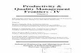 Productivity & Quality Management Frontiers - IV · Productivity & Quality Management ... Research on the Relationships between Productivity and 810 Technology System's Harmony ...