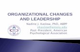 ORGANIZATIONAL CHANGES AND LEADERSHIP - … · supportively in an attempt to collaboratively find ... delivery and on building relationships ... Communicating in a personal and genuine