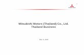 Mitsubishi Motors (Thailand) Co., Ltd. Thailand Business · 2 Contents 1.Company Overview 2.Car Industries in Thailand 3.Domestic Market and Our Operation 4.Export Business 5.Production