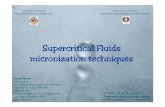 Supercritical Fluids micronization techniquesgreenfluids.org/html/News_Events/inFinland/SeminarHelsinkONLINE...Renata Adami PhD student ... Supercritical Fluids based Micronization