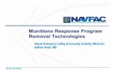 Munitions Response Program Removal Technologies - …uxoinfo.com/blogcfc/client/enclosures/NAVFAC-MRP... · Munitions Response Program Removal Technologies ... † Transported by