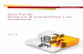 Asia Paciﬁc Antitrust & Competition Law Guidebook · Asia Paciﬁc Antitrust & Competition Law Guidebook 2013 Asia Paciﬁc Antitrust & Competition Law Guidebook ... Civil Code;