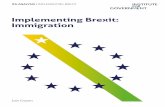 Implementing Brexit: Immigration - The Institute for ... Brexit: Immigration Joe Owen ... outline similar priorities: ... Ensuring compliance with immigration law, ...
