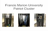 Francis Marion University Patriot Cluster - AAPT.org · • Created tutorial programs! ... • Languages: Fortran, C, Java, Python, CUDA! ... • Education of Computational Physics
