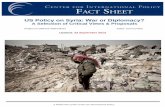 US Policy on Syria: War or Diplomacy? · US Policy on Syria: War or Diplomacy? A Selection of Critical Views & Proposals Project on Defense Alternatives Editor: Carl Conetta Updated:
