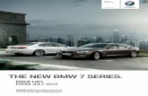THE nEw BMW 7 SERIES. - bmwbrochures.co.uk · ThE NEW BMW 7 SERIES. The new BMW 7 Series is a car that makes a clear and convincing statement wherever it goes.