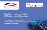 SafeRail Improving Safety At Railway Level Crossings – Improving Safety At Railway Level Crossings ... Improving Safety at Railway Level Crossings ... Ext ernal Dat a Sources