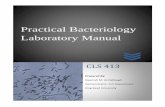 Practical Bacteriology Laboratory Manual - KSU Facultyfac.ksu.edu.sa/sites/default/files/Practical_Bacteriology_Lab... · Practical Bacteriology Laboratory Manual . Practical Bacteriology