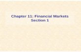 Chapter 11: Financial Markets Section 1 - jb-hdnp.orgjb-hdnp.org/Sarver/Econ_Honors/Chap_Summaries/Econ-Hon-CH-011.pdfChapter 11: Financial Markets Section 1. Key TermsKey Terms