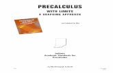 PRECALCULUS - McDougal Littell · graphical and algebraic approach to example solutions and features study guides for each chapter. ... 1 Precalculus With Limits: ...