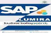 SAP Lumira - Tutorials Point · SAP Lumira is known as a visual intelligence tool to create and visualize stories on dataset. ... When you login to Lumira Data visualization tool,