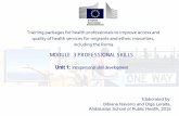 MODULE 3 PROFESSIONAL SKILLS - European Commissionec.europa.eu/chafea/documents/health/migrants/M3_U1-Presentation... · MODULE 3 PROFESSIONAL SKILLS. ... to increase access to needed