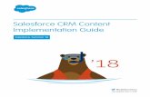 Salesforce CRM Content Implementation Guide - Help · PLANNING YOUR SALESFORCE CRM CONTENT IMPLEMENTATION Before you can begin setting up Salesforce CRM Content , it is important