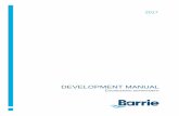 DEVELOPMENT MANUAL - Barrie Hall/Planning-and-Development... · Engineering Department Development Manual City of Barrie ii ... Submission Process. It should be recognized that this
