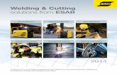 Welding & Cutting solutions from ESAB · Welding & Cutting solutions from ESAB A full line of arc and plasma equipment, gas apparatus, personal protection equipment, ... Caddy Mig