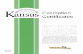 Exemption Certificates Pub. KS-1520 Rev. 11-15 · 1 Exemption Certificates Pub KS-1520 (Rev. 11/15) This booklet is designed to help businesses properly use Kansas sales and use tax
