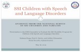 SSI Children with Speech and Language Disorders/media/Files/Activity Files/Children... · EVIDENCE FROM THE NATIONAL SURVEY OF SSI CHILDREN AND FAMILIES SSI Children with Speech and
