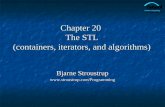 Chapter 20 The STL (containers, iterators, and …people.ds.cam.ac.uk/nmm1/C++/20_containers.pdfPart of the ISO C++ Standard Library Mostly non-numerical Only 4 standard algorithms