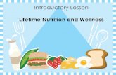 PowerPoint(tm0 Introductory Lesson: Lifetime Nutrition and …cte.sfasu.edu/wp-content/uploads/2012/08/Introductory... ·  · 2012-08-23Introductory Lesson Lifetime Nutrition and