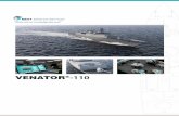 VENATOR®-110 Technical Brief - BMT Defence Services Techn… ·  · 2016-10-07Design Principles ... design of complex naval platforms, including the Queen Elizabeth Class ... to