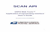 SCAN API - Welcome | USPS Web Tools User’s Guide 3 Introduction to Web Tools This document contains a Reference Guide to the SCAN API. See the Developer’s Guide to Web