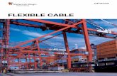 FLEXIBLE CABLE - Hitachi Metals No. 94 & 95, Sector 8, IMT Manesar, Gurgaon-122050, Haryana, Tel: +91-124-4124812 Strong durability under harsh environment CONTENTS Assured quality