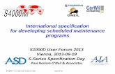 International specification for developing scheduled ... · International specification for developing scheduled maintenance ... OPM OPM process will be integrated ... Product development
