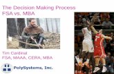 The Decision Making Process FSA vs. MBA - Chicago …chicagoactuarialassociation.org/archives/2012MarchA1... ·  · 2016-02-17The Decision Making Process FSA vs. MBA . ERM 5 stages