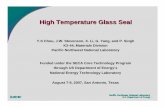 High Temperature Glass Seal - National Energy … Library/Events/2007/seca/High...High Temperature Glass SealHigh Temperature Glass Seal Y-S Chou, ... Mechanical strength evaluation:
