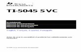 TI-5045 SVC SVC Guidebook Manuel d’instructions Manual de instrucciones Manual de instruções English, Français, Español, Português Antes de usar (o ensamblar) el ... 1 Getting