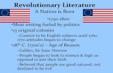 Revolutionary Literature A Nation is Born - … · 06/08/2015 · Revolutionary Literature A Nation is Born •1750-1800 ... •Called the “Age of Reason” or the “Age of