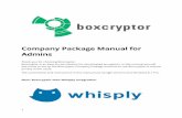 Company Package Manual for Admins Package Manual for ... Create and Enable your Boxcryptor Company Package 2.1 Create a Boxcryptor Account ... US CA GB. 12 access for users ...