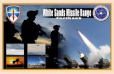 Where We Are - White Sands Missile Range Center Publications... · ... (surface to infinity), local air traffic ... of a tracking mount outfitted with missile simulator ... Rocket