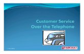Customer Service Over the Phone PPT 2.0 revised - Parkway€¦ · Recognize the components of customer service ... I have read and understand the module on Customer Service over the